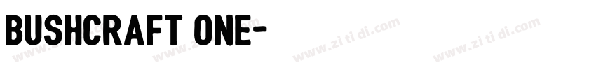 bushcraft one字体转换